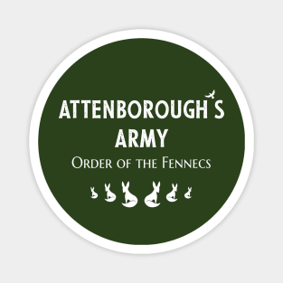 Attenborough’s Army: Order of the Fennecs - Dark Green Magnet